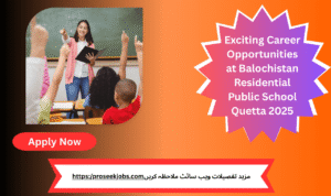 Find your future with Balochistan Residential Public School Jobs 2025 — Apply today for accounting roles in Quetta!