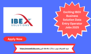 Exciting Opportunity at IBEX Business Solution: Apply for Data Entry Operator Jobs in Peshawar