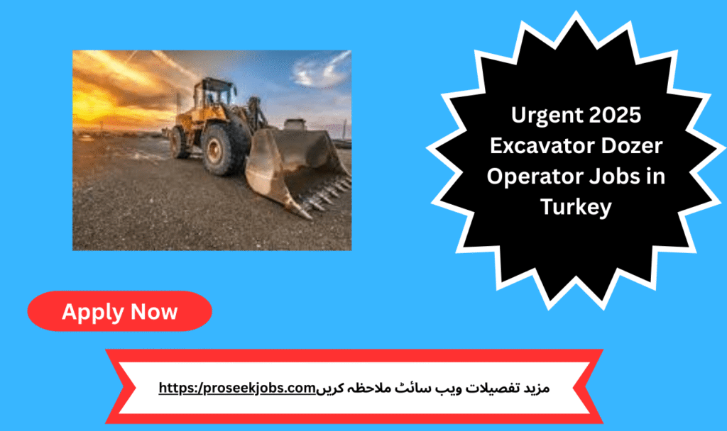Heavy machinery operators at work in Ankara – High-demand excavator and dozer operator jobs in Turkey 2025