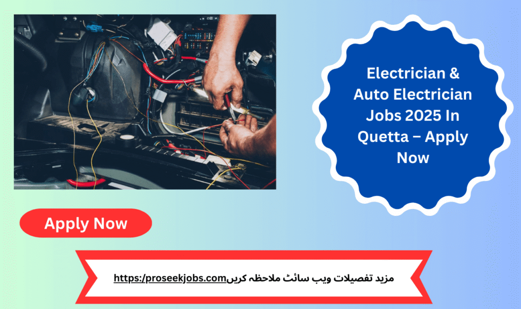 Auto electrician repairing vehicle circuit board – Electrician & Auto Electrician Jobs 2025 in Quetta