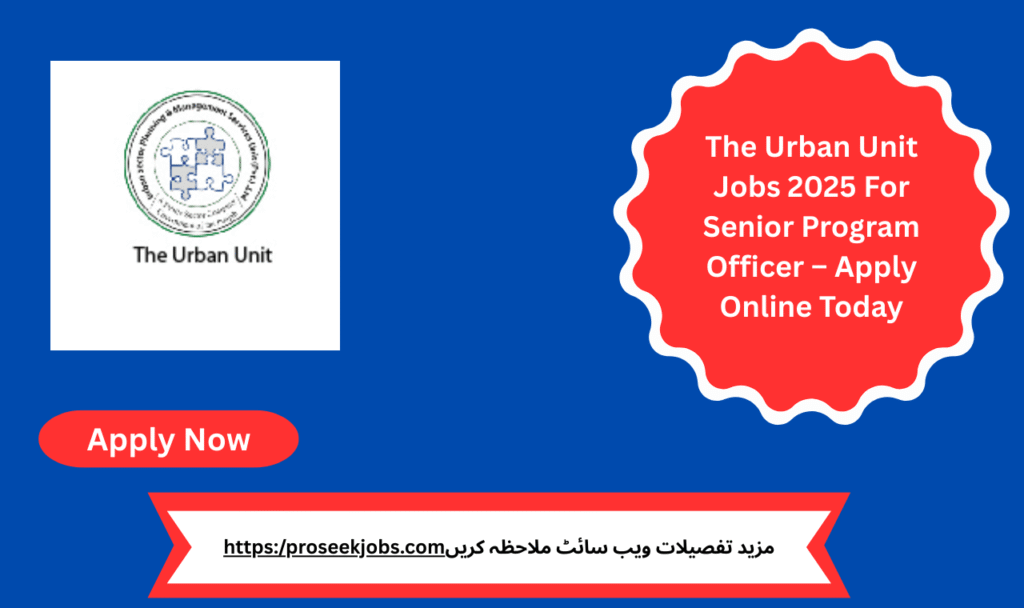 The Urban Unit Jobs 2025 For Senior Program Officer announcement poster

