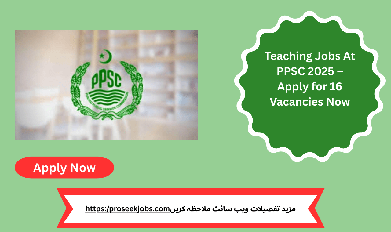 Teaching Jobs At PPSC 2025 Associate Professor Vacancies