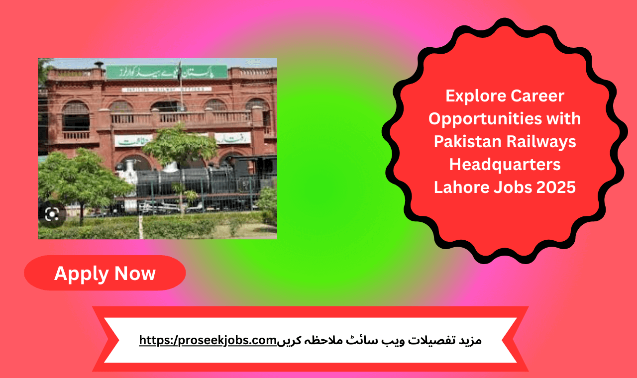 Pakistan Railways Lahore Jobs 2025 Announcement