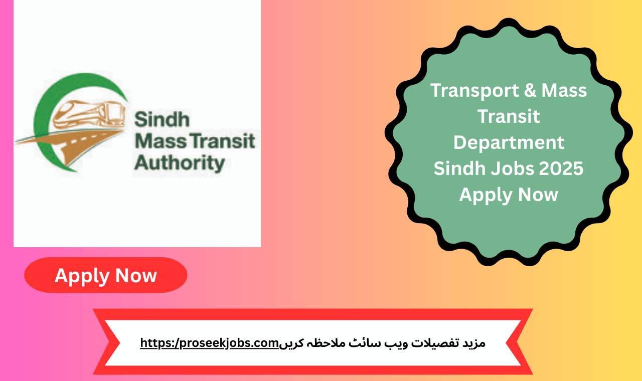 Transport & Mass Transit Department Sindh Jobs 2025 - Apply for Deputy Director Positions in Karachi