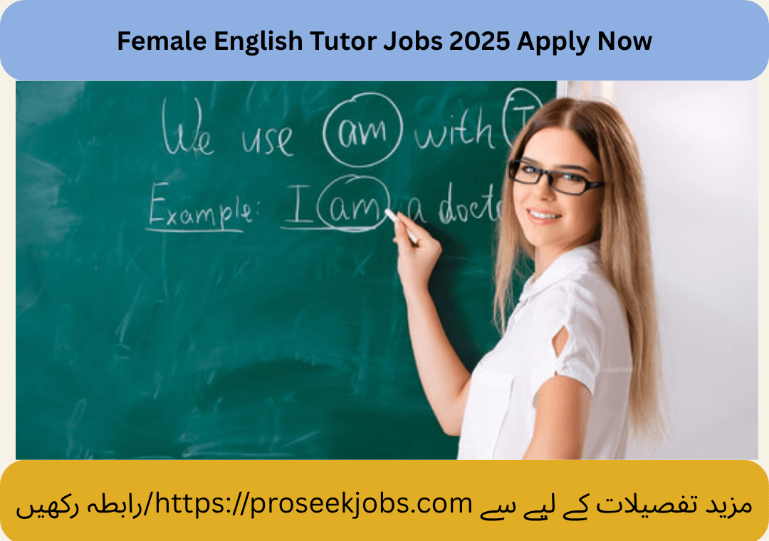Female English Tutor Jobs 2025 Apply Now