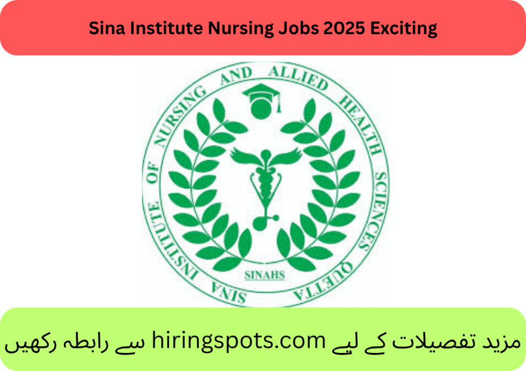 Sina Institute Nursing Jobs 2025 Exciting