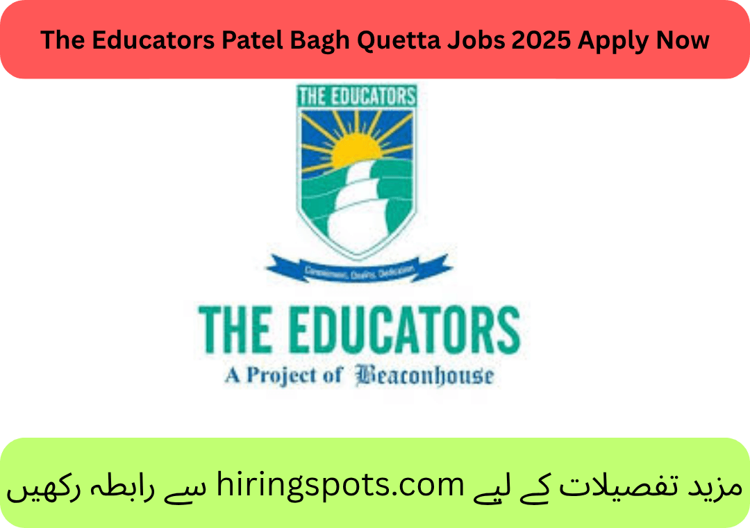 The Educators Patel Bagh Quetta Jobs 2025 Apply Now