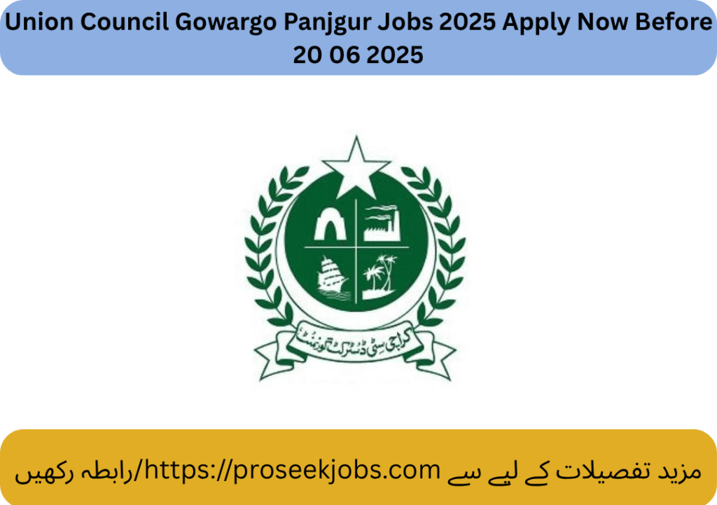 Union Council Gowargo Panjgur Jobs 2025 Apply Now Before 20 06 2025