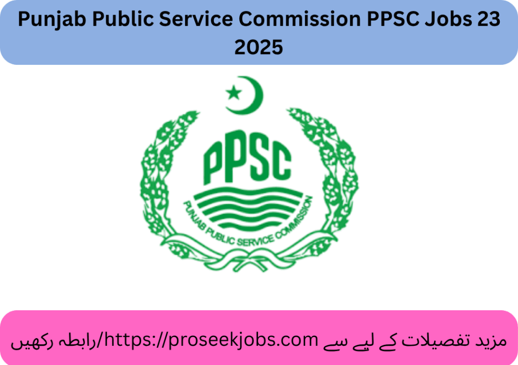 Punjab Public Service Commission PPSC Jobs 23 2025