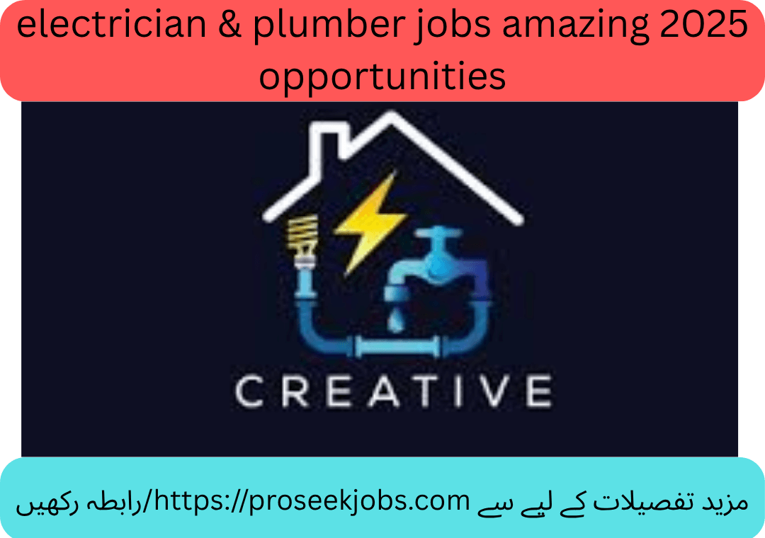 electrician & plumber jobs amazing 2025 opportunities