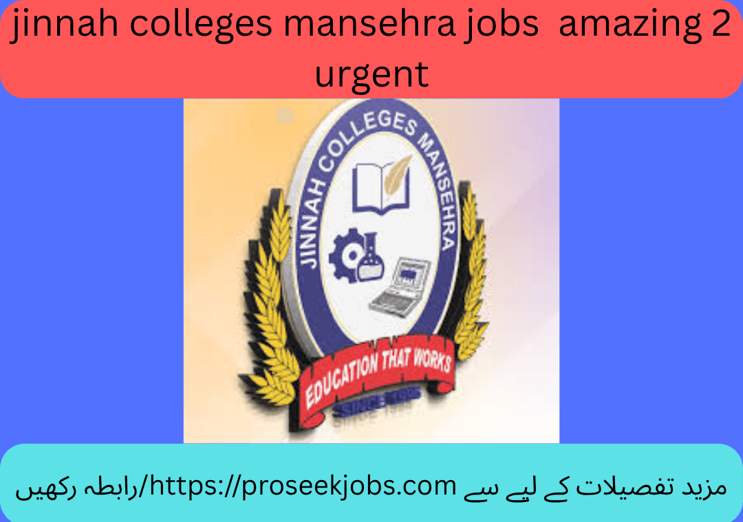 jinnah colleges mansehra jobs amazing 2 urgent