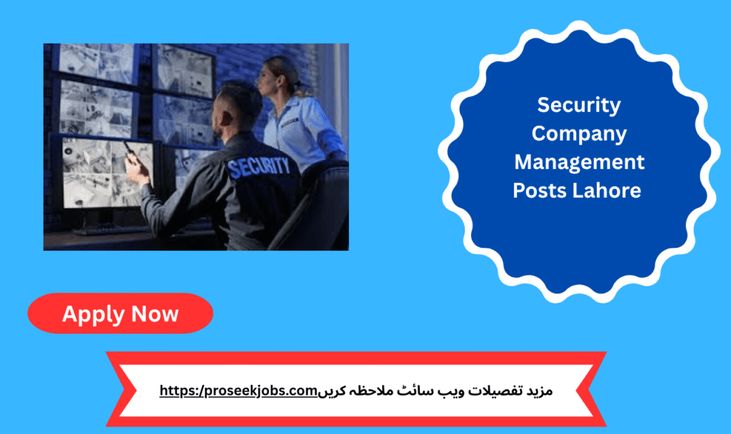 Security Company Management Posts Lahore 2025